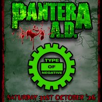Type Of Negative + Pantera A.D. - Halloween Show