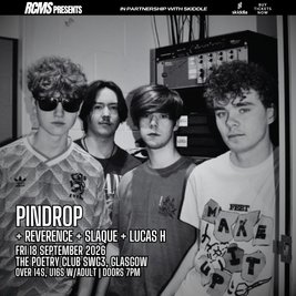 Pindrop, Reverence, Slaque, Lucas H