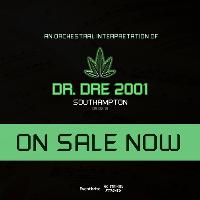 An Orchestral Rendition of Dr. Dre: 2001 - Southampton