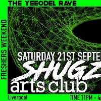 SHUGZ : The Yeeodel Rave: Irish Freshers Party at Arts Club