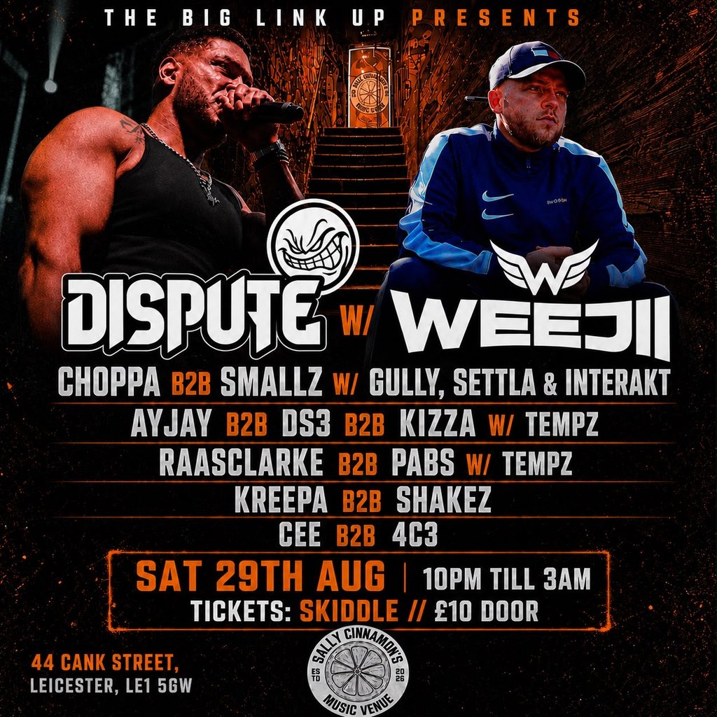 The Big Link Up Presents The Afterparty - Dispute and Weejii