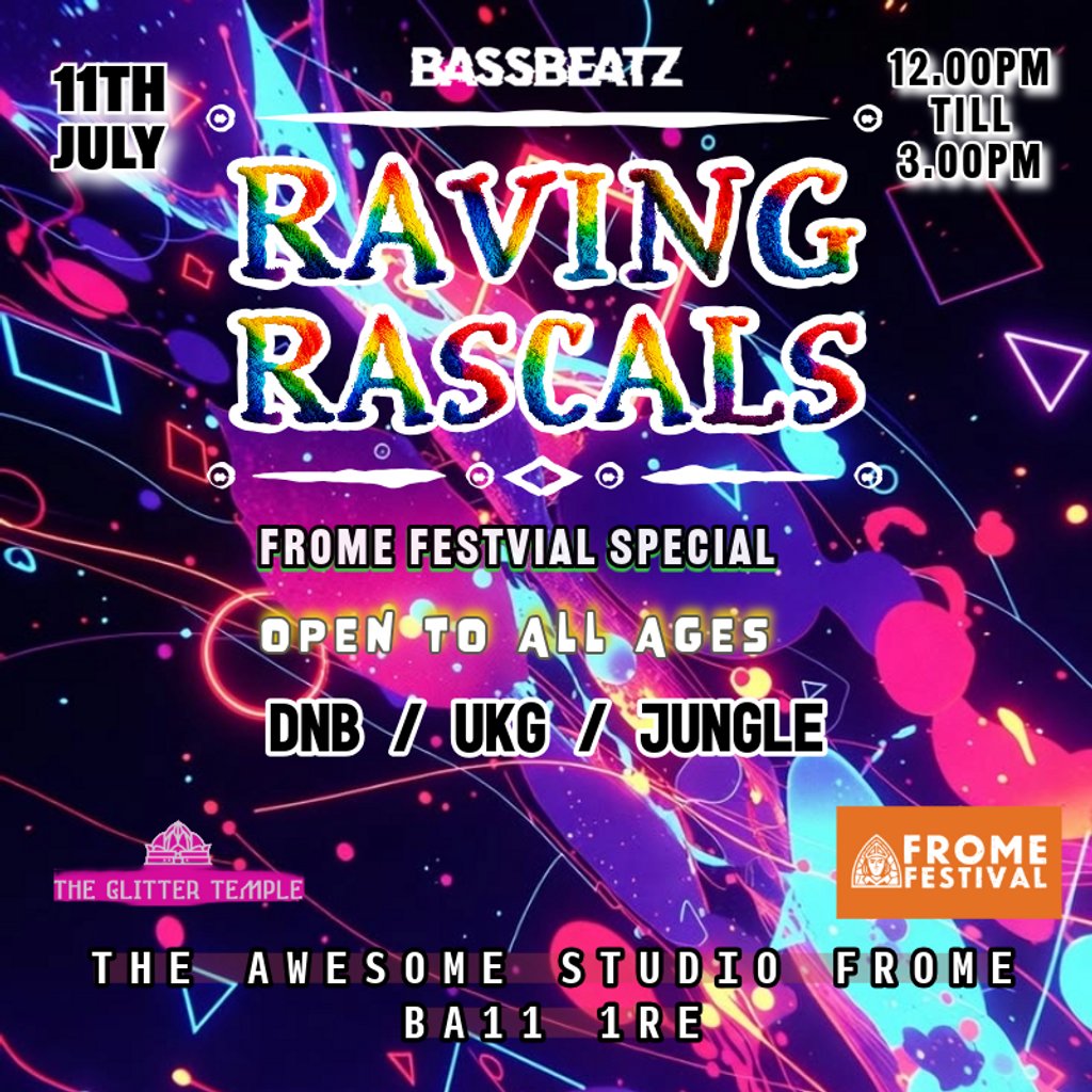 Raving Rascals - Frome Festival Special