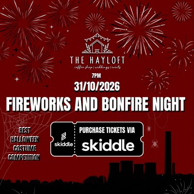 The Hayloft Bonfire & Fireworks Night