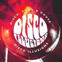Disco Illusions - Fresh Disco Party