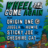 Wheel & Come Again ft Origin One