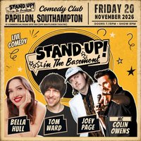 Stand Up Comedy with Bella Hull, Tom Ward and Joey Page
