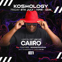 Kosmology: Caiiro, Mr Silk, Cincity, Buruntuma at E1