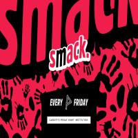 Smack. Fridays at Pryzm Cardiff