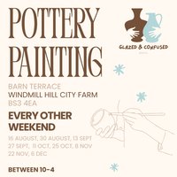 Pottery Painting at Windmill Hill City Farm at Windmill Hill City Farm