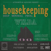 Housekeeping w/ Wilba at patterns
