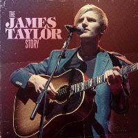 The James Taylor Story The James Taylor Story