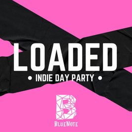LOADED presents THE INDIE DIVISION & SUNWHEEL INDIE DAY PARTY