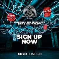 Cafe Mambo Ibiza Day to Night Party at XOYO London