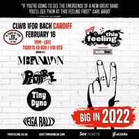 Big In 2022 - Cardiff at Clwb Ifor Bach
