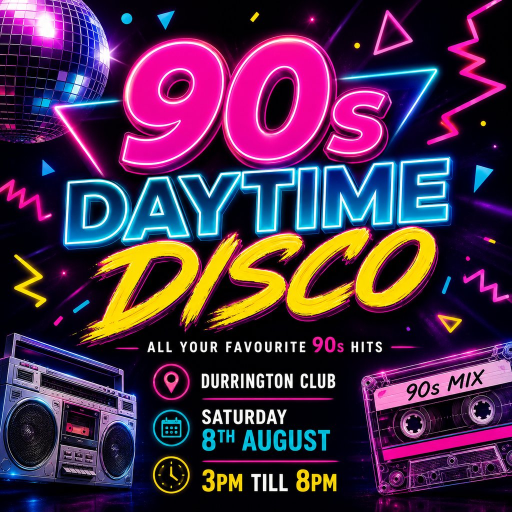 Durrington Club's 90's Daytime Disco