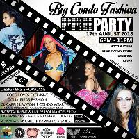 Big Condo fashion Pre Party