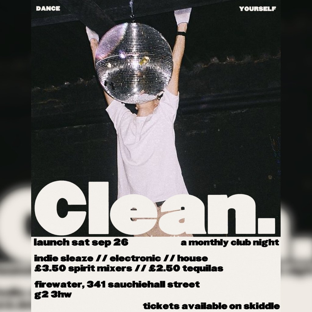 CLEAN @ Firewater at Firewater, Glasgow