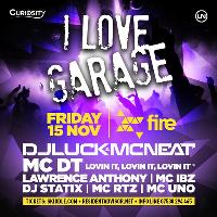 Curiosity presents I Love Garage Curiosity presents I Love Garage