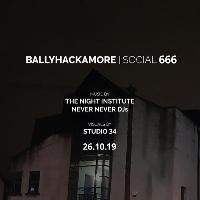 Ballyhackamore Social #666: The Halloween Freakout Ballyhackamore Social #666: The Halloween Freakout