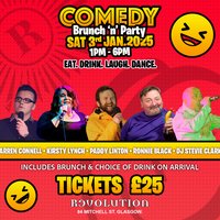COMEDY BRUNCH 'n' PARTY. GLASGOW. at Revolution Mitchell Street