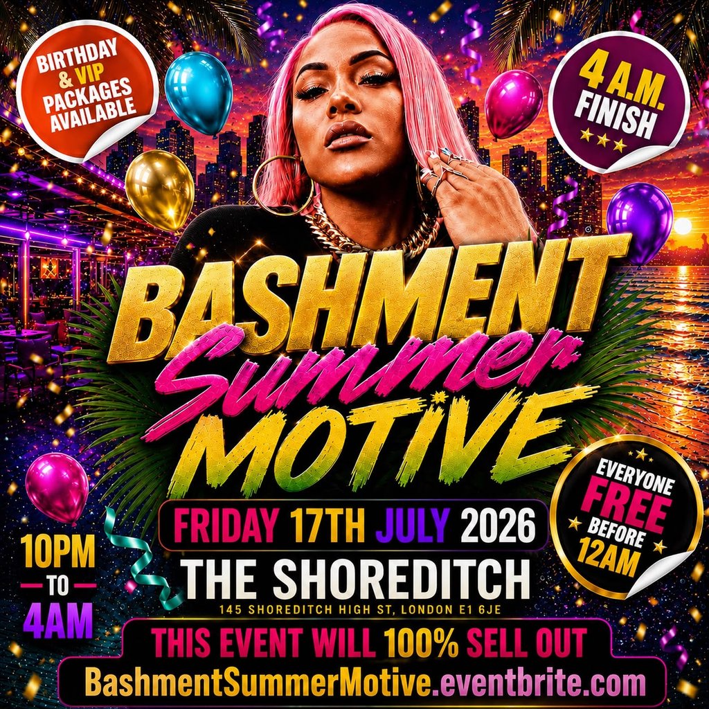 Bashment Summer Motive - Everyone Free Before 12AM