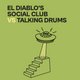 El Diablo's Social Club Vs Talking Drums at The Golden Lion