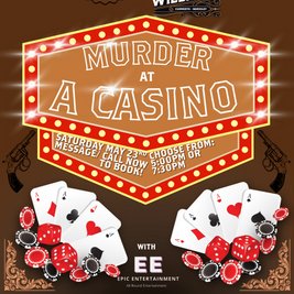 Murder at the Casino - 5pm Sitting