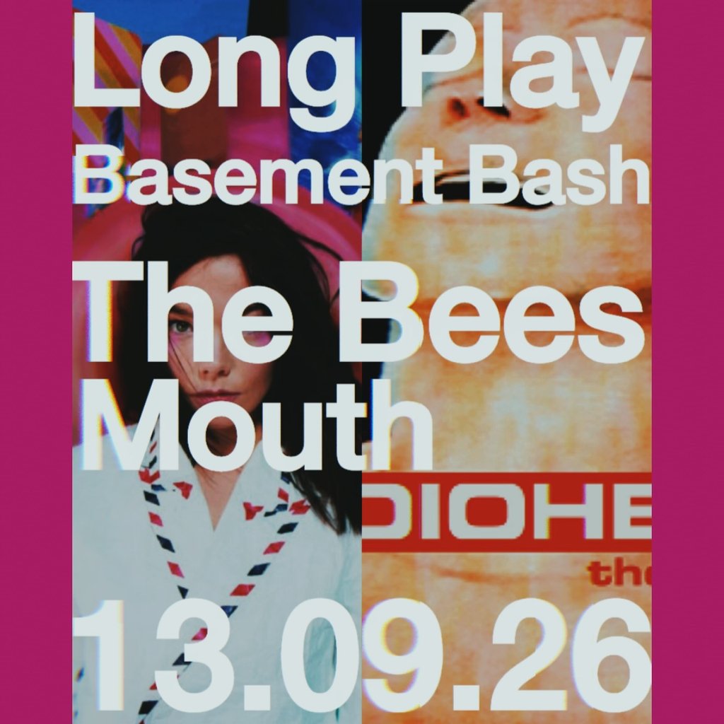 Long Play Sessions: Radiohead 'The Bends' & Björk 'Post'. — gig artwork