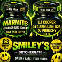 Marmite: Bass Edition at Smileys