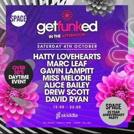 The Space 25 Years Reunion - Get Funked In The Afternoon