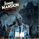 Zombie Mansion - The Ultimate Halloween party with Sam Supplier Event Title Pic