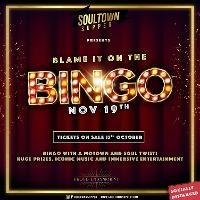 Blame It On The Bingo ! at Proud Embankment London