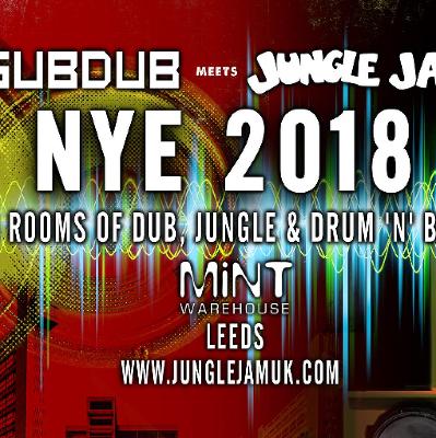 Subdub meets Jungle Jam NYE 2018