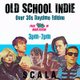 Old School Indie: Over 30s Daytime Party - 28th Feb, 3pm-7pm Event Title Pic