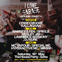 I Love Garage - 'House Party'