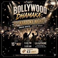 Bollywood Dhamaka & Karaoke : White Edition at La Gitane