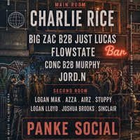 TEST B3D #003 - Presents: CHARLIE RICE at Panke Social Club