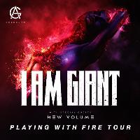 I Am Giant/ New Volume at Rebellion