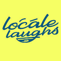 Locale Laughs at The Locale