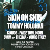 D8 in the Garden presents Skin On Skin at Palmerstown House Estate