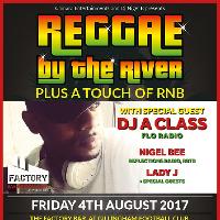 Reggae by the River + a touch of RnB