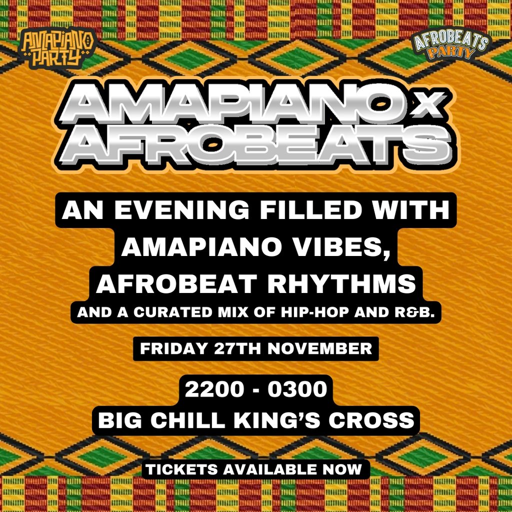 Amapiano X Afrobeats Party (London)