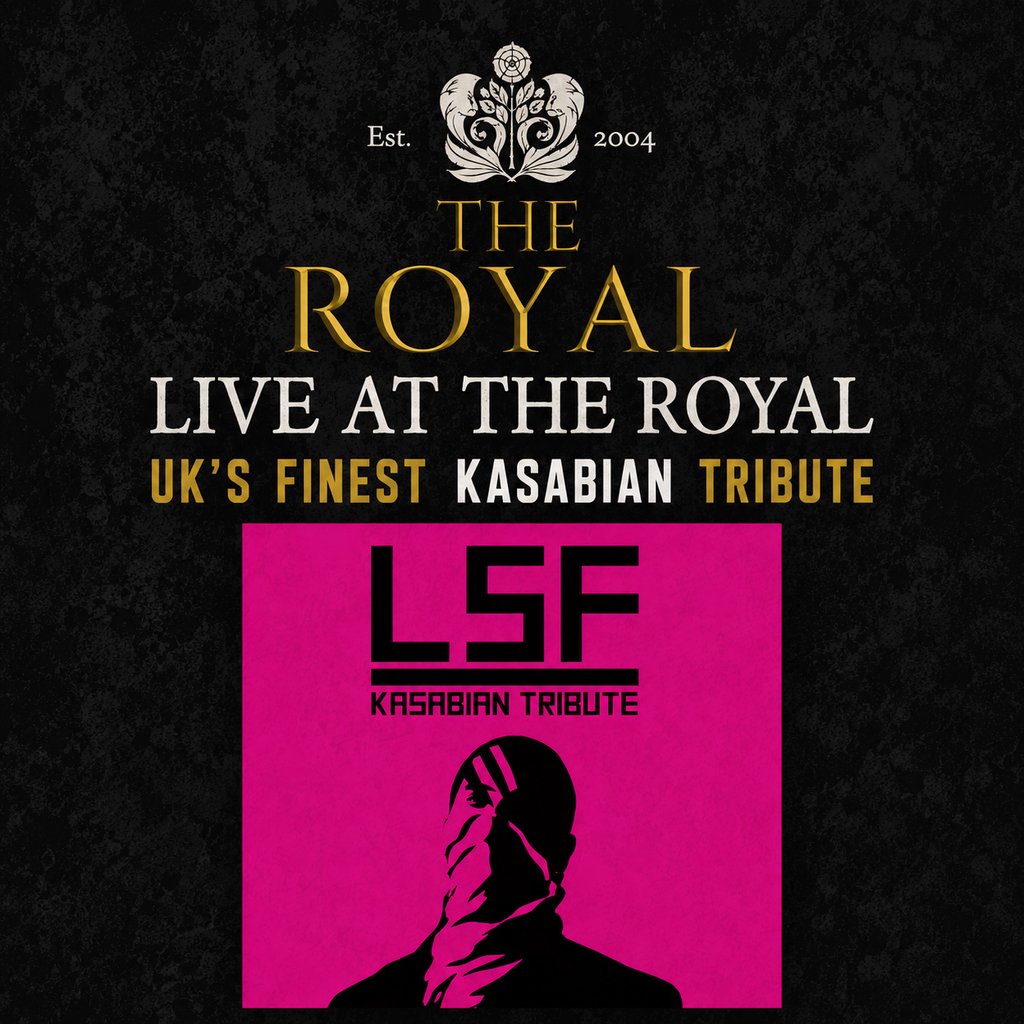LIVE AT THE ROYAL / A Tribute to Kasabian