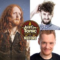 Just The Tonic Comedy Club - Watford at Just The Tonic Watford The Comedy Loft