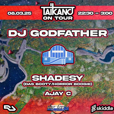 Taikano on tour with DJ Godfather / SHADESY / AJAY C