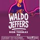 Local Live Loud - Waldo Jeffers, Don Thomas & Ru and the Event Title Pic