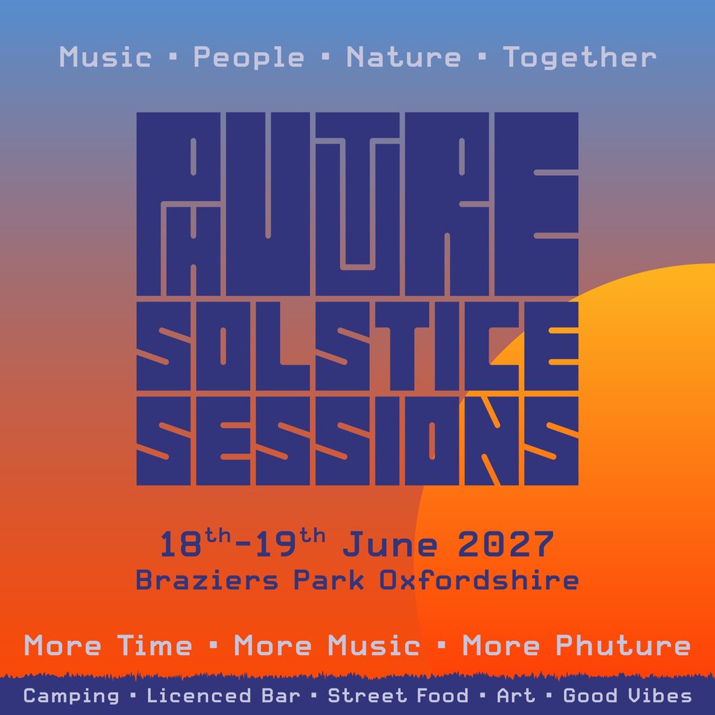 Phuture Solstice Sessions