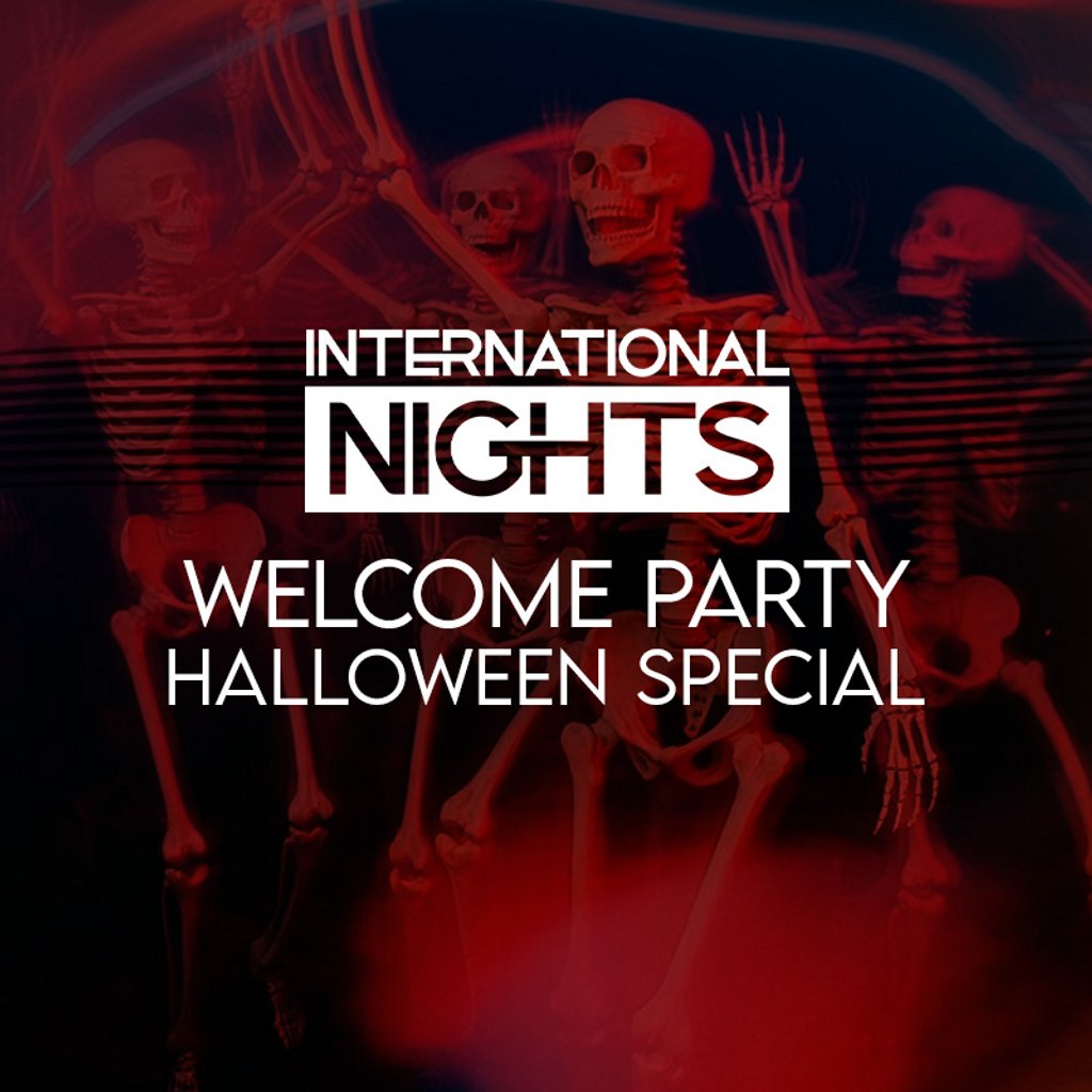 International Nights - Welcome Party - Halloween Special