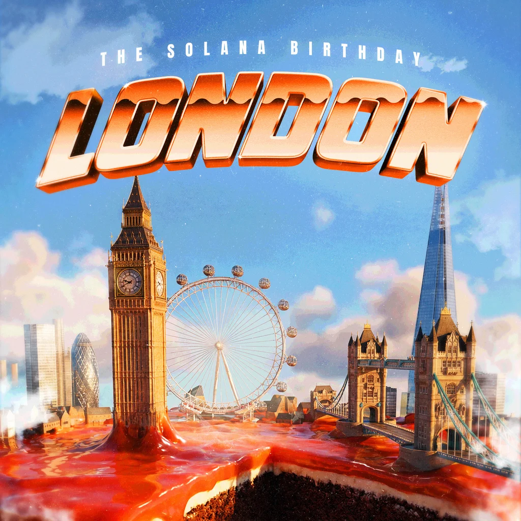 The Solana Birthday - London