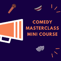 Comedy mini master classes